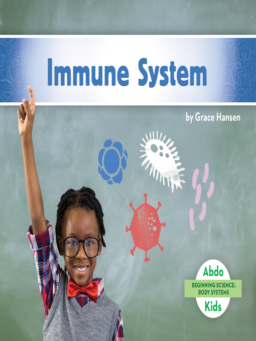 Grace Hansen创作的Immune System作品的详细信息 - 可供借阅